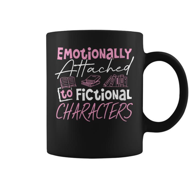 Women's Emotionally Attached To Fictional Characters Books Graphic Print Coffee Mug