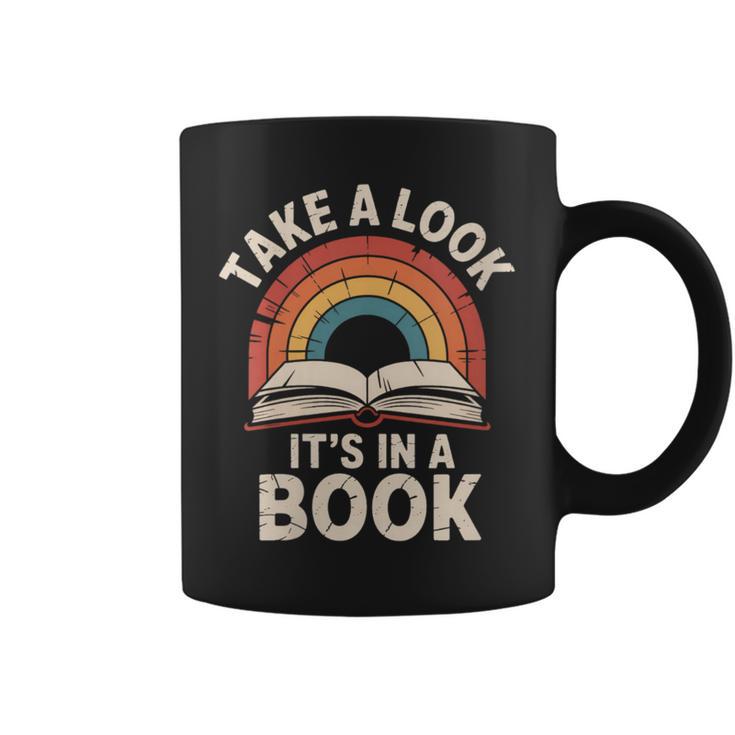 Women's Take A Look Its In A Book Reading Graphic Print Coffee Mug