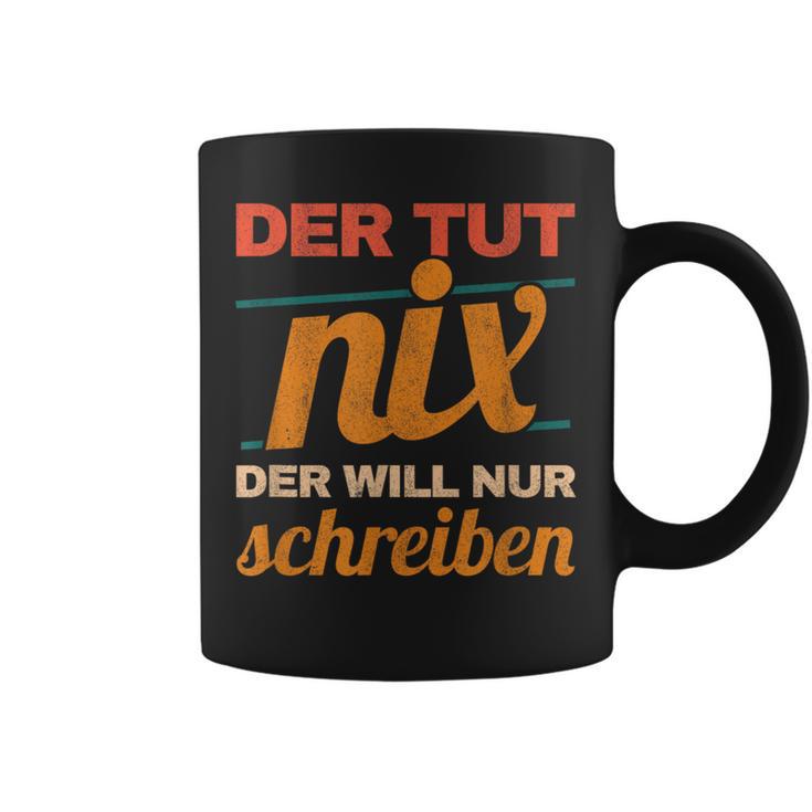 Writer Book Author Saying Schreiber Bloggen Author Graphic Print Coffee Mug Writer Book Author Saying Schreiber Bloggen Author Graphic Print Coffee Mug