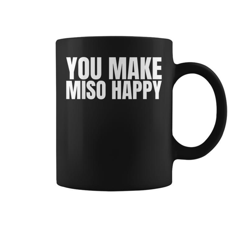 You Make Miso Happy Food Lover コーヒーマグ