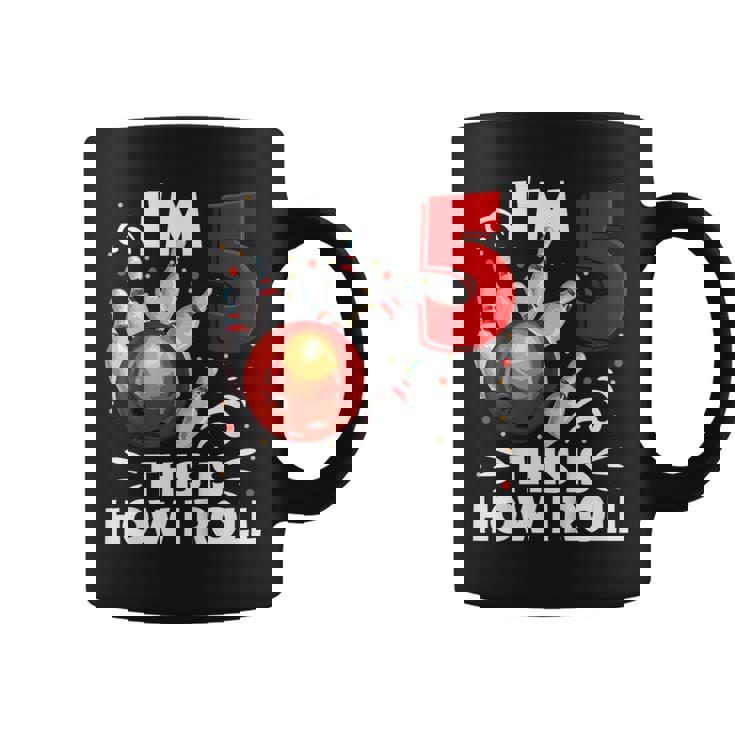 キッズ 5歳の誕生日 男の子 ボウリング This Is How I Roll 5歳 コーヒーマグ