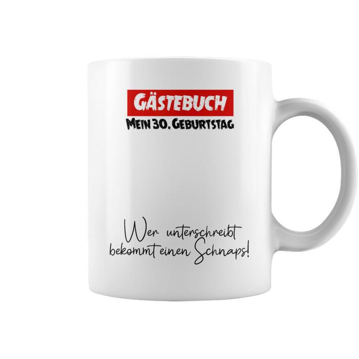 30th Guest Book Birthday Party 30 Years Schnapps Graphic Print Coffee Mug