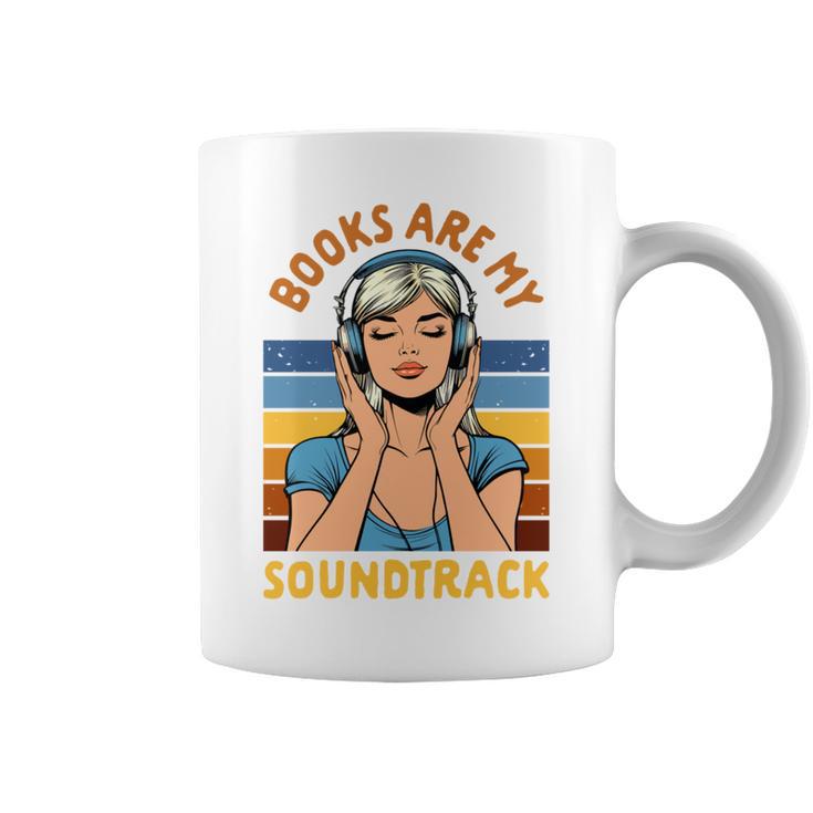 Audiobook Lover Bookish Audiobooked Books Are My Soundtrack Graphic Print Coffee Mug