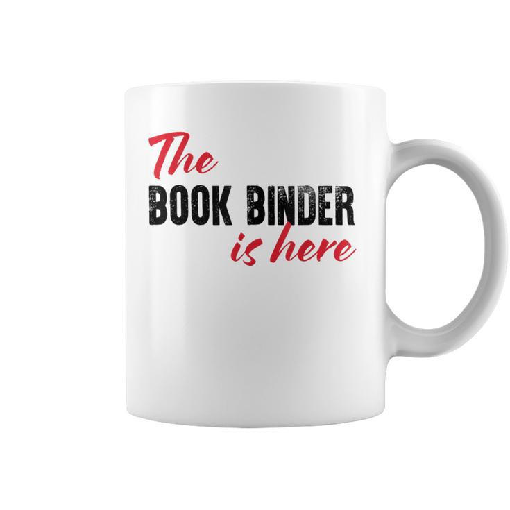 The Book Binder Is Here Graphic Print Coffee Mug