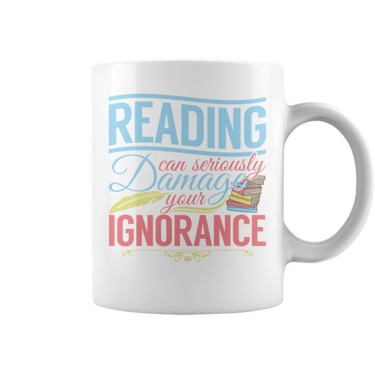 Book Reading Reading Can Seriously Damage Your Ignorance Graphic Print Coffee Mug