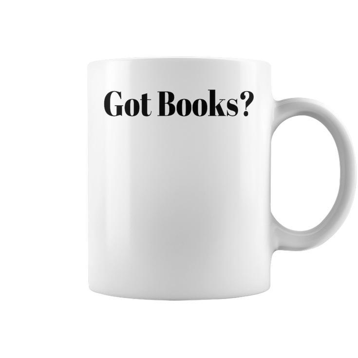 Got Books Graphic Print Coffee Mug