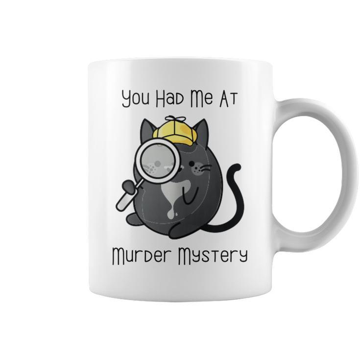 Cozy Mystery Book Lover You Had Me At Murder Mystery Graphic Print Coffee Mug