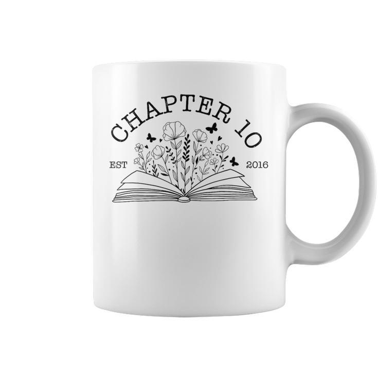 Cute 10th Birthday Chapter 10 Est 2016 Wildflower Book Lover Graphic Print Coffee Mug