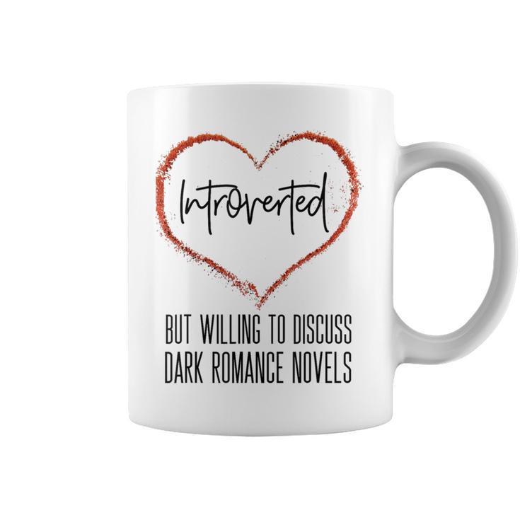 Dark Romance Lover Women Introvert Antisocial Book Club Graphic Print Coffee Mug