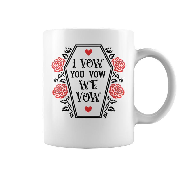 Dark Romance I Vow You Vow We Vow Merch Smutty Book Lovers Graphic Print Coffee Mug