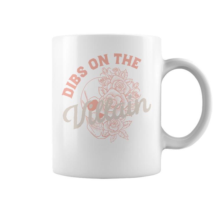 Dibs On The Villain Dark Romance Books Women Smutty Merch Graphic Print Coffee Mug