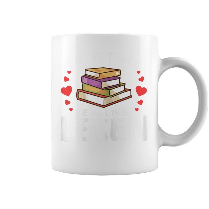 Die Tut Nix Die Will Nur Books Reading Reading Graphic Print Coffee Mug