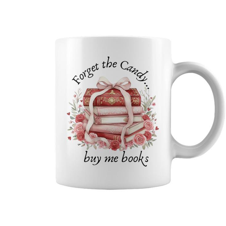 Forget The Candy Buy Me Book Premium Tri-Blend Graphic Print Coffee Mug
