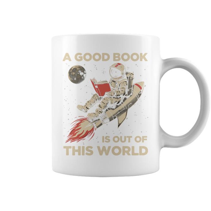 A Good Book Out Of This World Astronaut Space Reading Lovers Graphic Print Coffee Mug