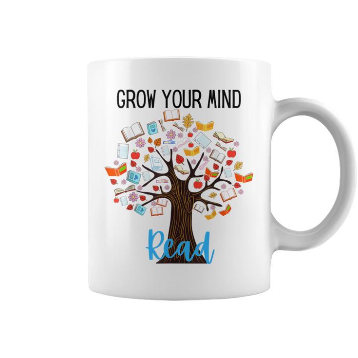 Grow Your Mind Read Reading Tree Books Librarian Teacher For Men Women Girls Kids Graphic Print Coffee Mug