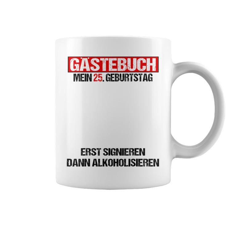Guest Book 25th Birthday Man Woman 25th Birthday Decoration Graphic Print Coffee Mug