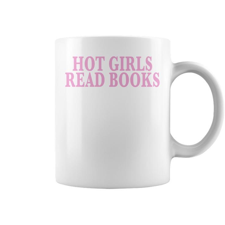 Hot Girls Read Books For Book Lovers & Readers Graphic Print Coffee Mug