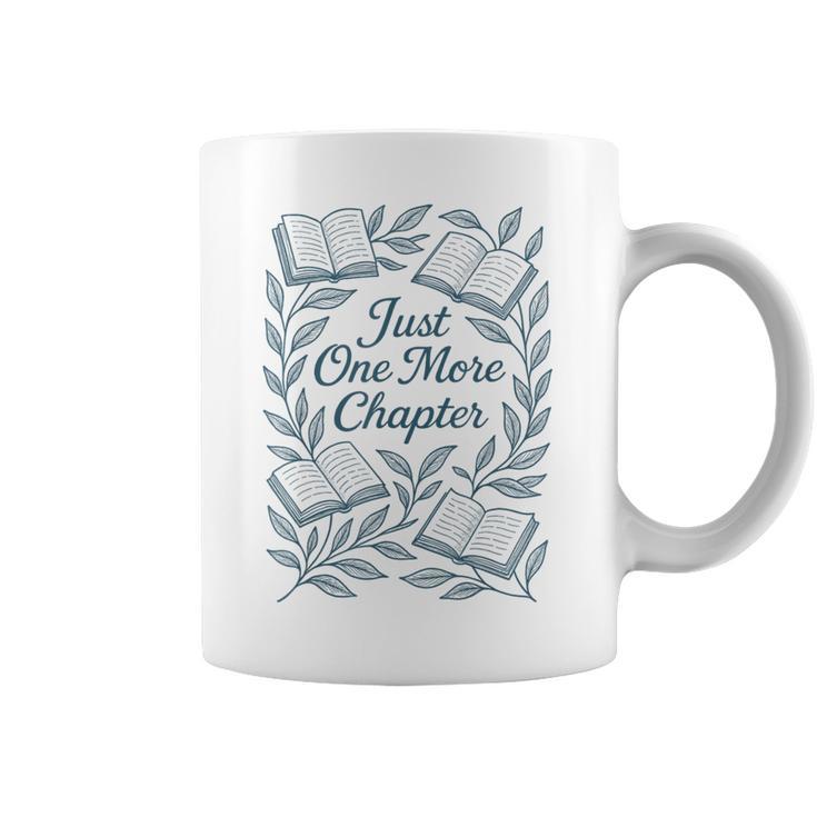 Just One More Chapter Blue Book Lover Reading Quote Graphic Print Coffee Mug
