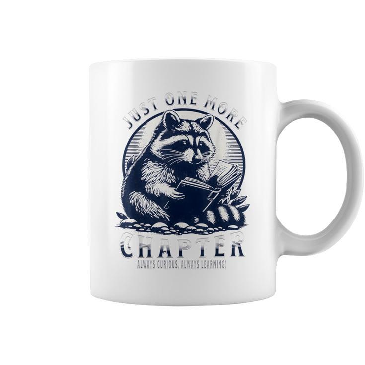 Just One More Chapter Raccoon Book Lover Graphic Print Coffee Mug Just One More Chapter Raccoon Book Lover Graphic Print Coffee Mug