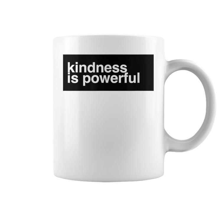 Kindness Is Powerful コーヒーマグ