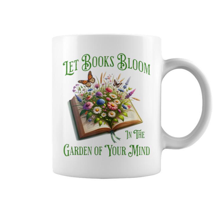 Let Books Bloom In The Garden Of Your Mind Floral Graphic Print Coffee Mug