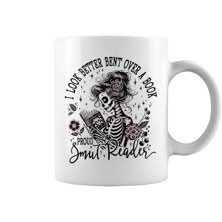 I Look Better Bent Over A Book Smut Reader Skeleton Women Graphic Print Coffee Mug I Look Better Bent Over A Book Smut Reader Skeleton Women Graphic Print Coffee Mug