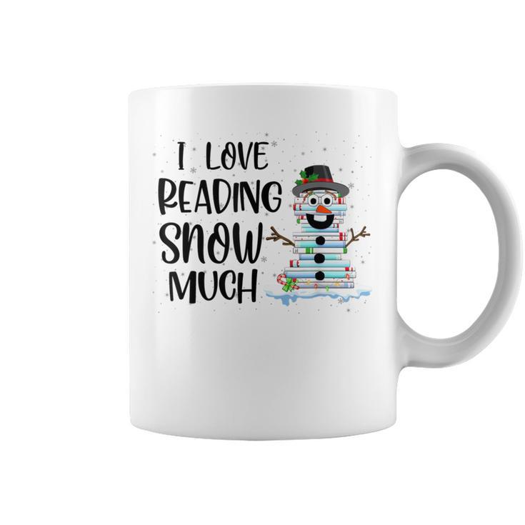 I Love Reading Snow Much Christmas For Book Lovers & Reader Graphic Print Coffee Mug