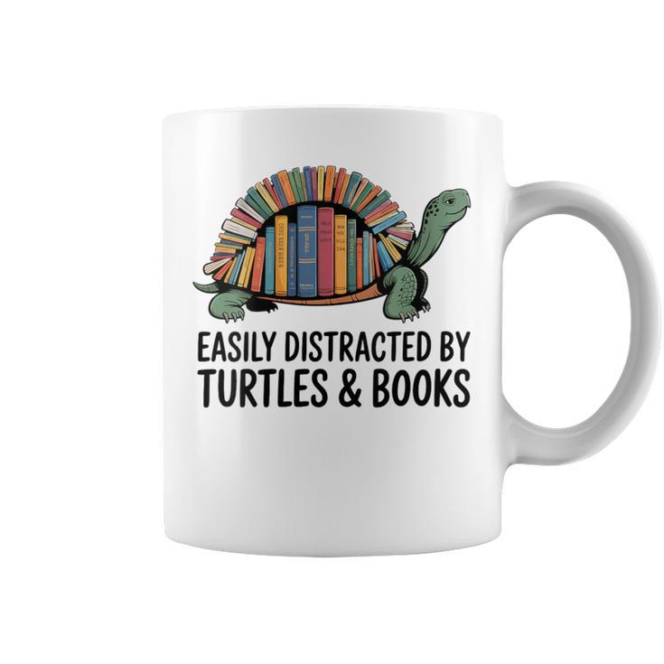 I Love Turtles Easily Distracted By Turtles And Books Nerds Graphic Print Coffee Mug