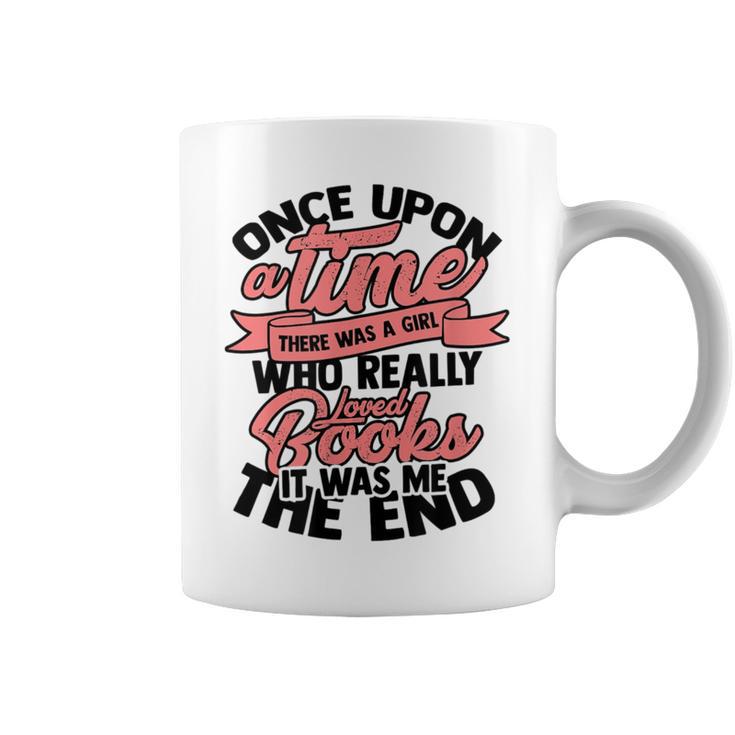Once Upon a Time There Was a Girl Bookmark And Books Graphic Print Coffee Mug