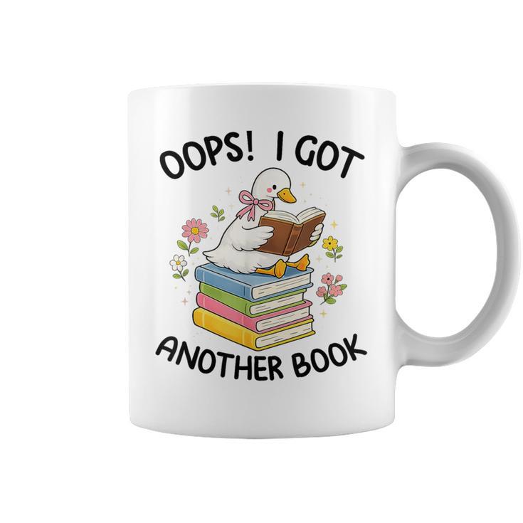 Oops I Got Another Book Goose Goose Reader Women Girls Graphic Print Coffee Mug Oops I Got Another Book Goose Goose Reader Women Girls Graphic Print Coffee Mug