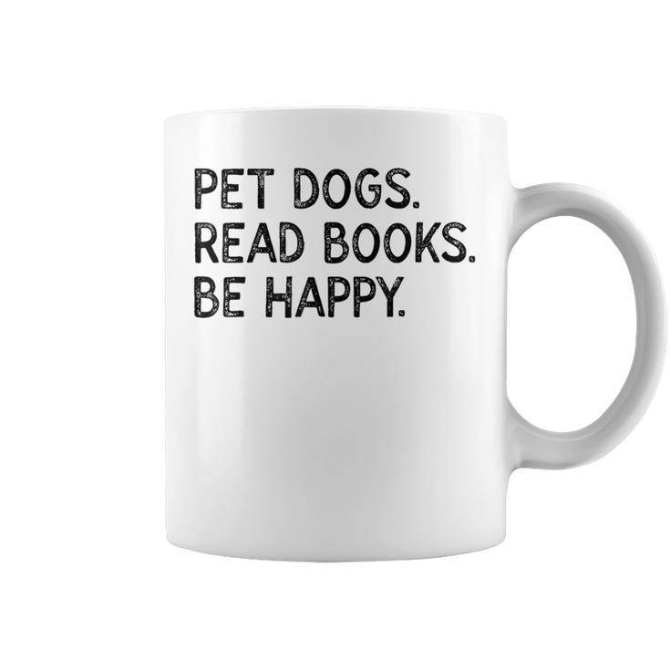 Pet Dogs Read Books Be Happy Graphic Print Coffee Mug