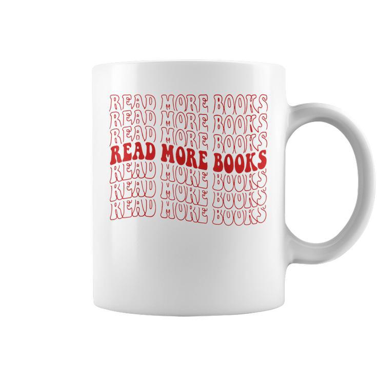 Read More Books Read More Books Read More Books Graphic Print Coffee Mug