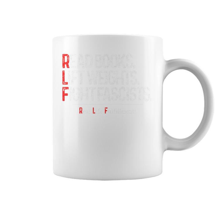 Read Books Lift Weights Fight Fascists Real Life Fulfillment Premium Tri-Blend Graphic Print Coffee Mug