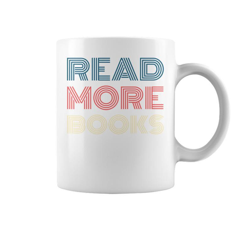 Read More Books Retro Font Book Lover Reading Quote Graphic Print Coffee Mug