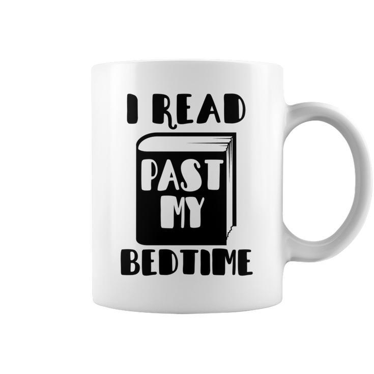 I Read Past My Bedtime Book Reader Graphic Print Coffee Mug