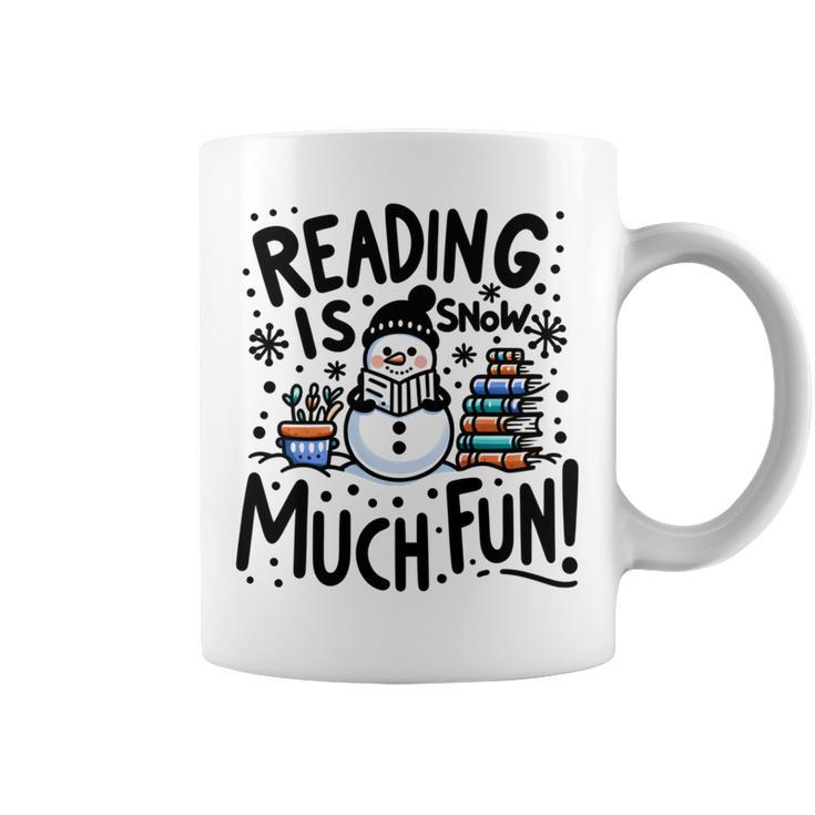 Reading Is Snow Much Fun Winter Bookworm Loves Reading Book Graphic Print Coffee Mug