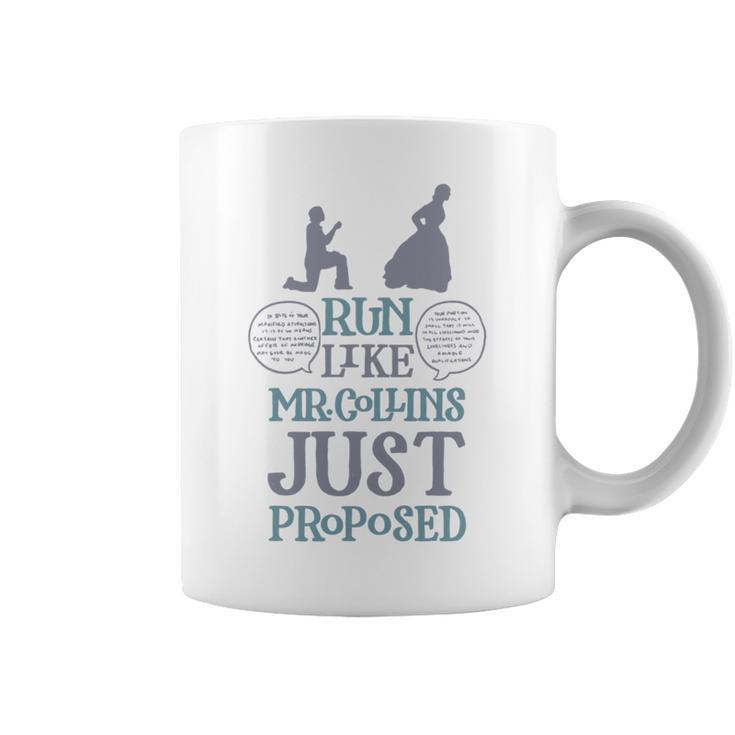 Run Like Mr Collins Just Proposed Books And Running Graphic Print Coffee Mug