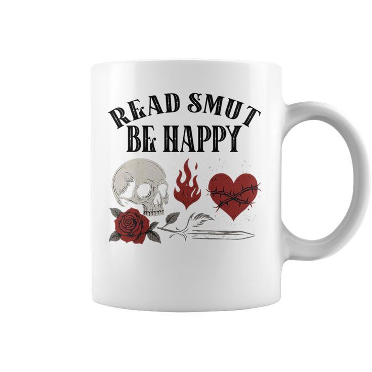 Smutt Book Merch Read Smut Be Happy Dark Romance Triggers Premium Tri-Blend Graphic Print Coffee Mug