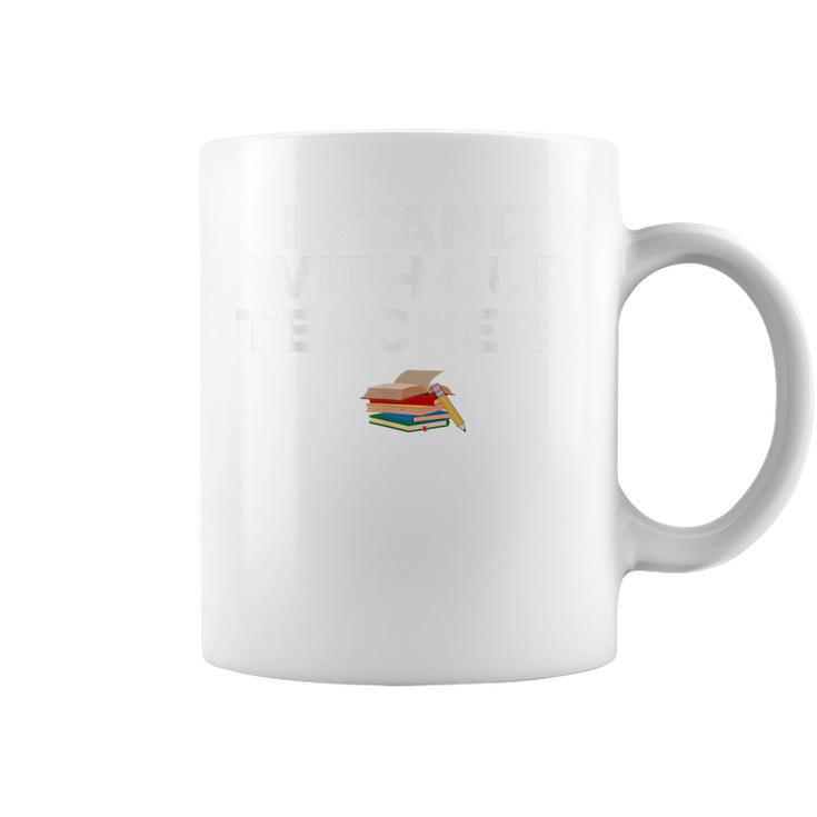 I Stand With Our Teachers Stand Against Book Banning Support Men Women Kids Graphic Print Coffee Mug