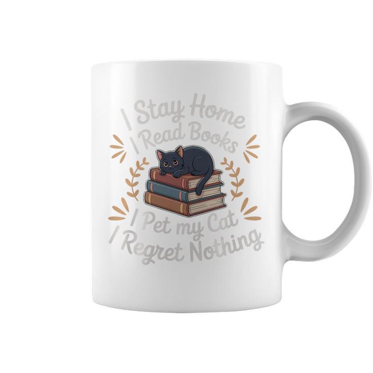 I Stay Home I Read Books I Pet My Cat I Regret Nothing Premium Tri-Blend Graphic Print Coffee Mug