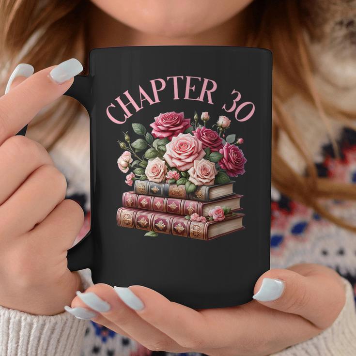 30th Birthday Chapter 30 Birthday Shirt Women Book Lover Graphic Print Coffee Mug Unique Gifts