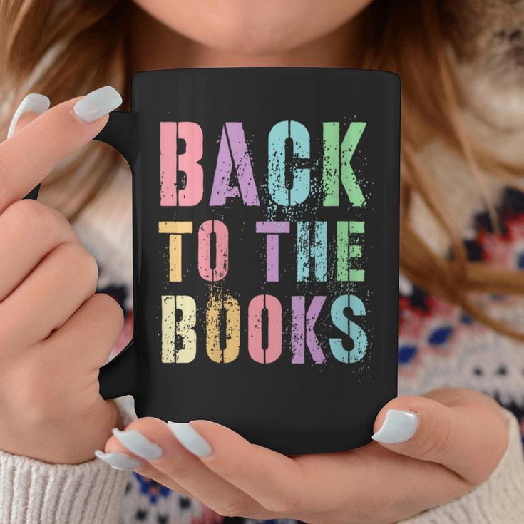 BACK TO THE BOOKS Happy First Day School Future Grads Graphic Print Coffee Mug Unique Gifts BACK TO THE BOOKS Happy First Day School Future Grads Graphic Print Coffee Mug Unique Gifts