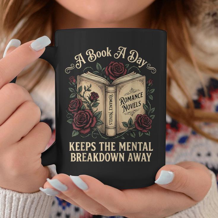 A Book A Day Keeps The Mental Breakdown Away Graphic Print Coffee Mug Unique Gifts