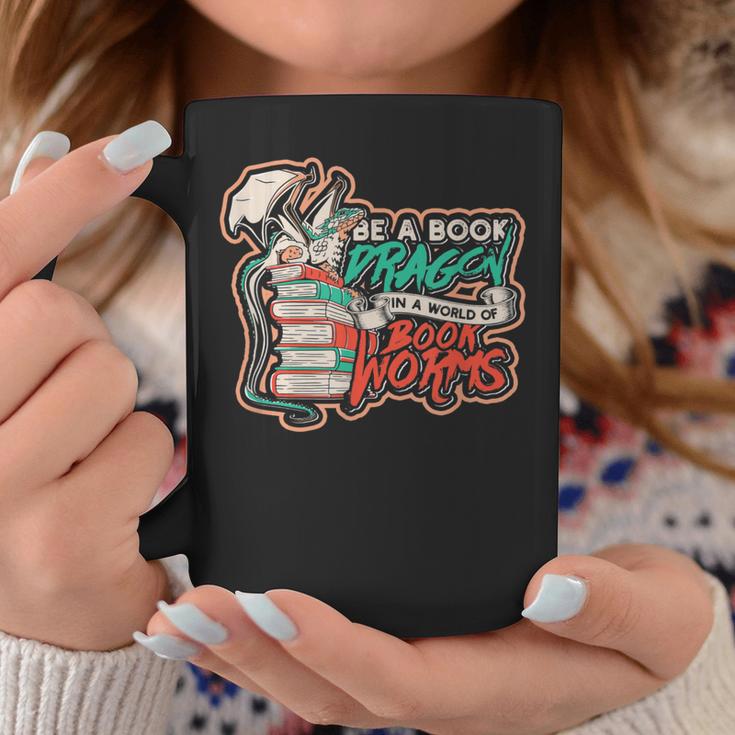 Be a Book Dragon In a World Of Bookworms Meme Of Dragons Graphic Print Coffee Mug Unique Gifts Be a Book Dragon In a World Of Bookworms Meme Of Dragons Graphic Print Coffee Mug Unique Gifts