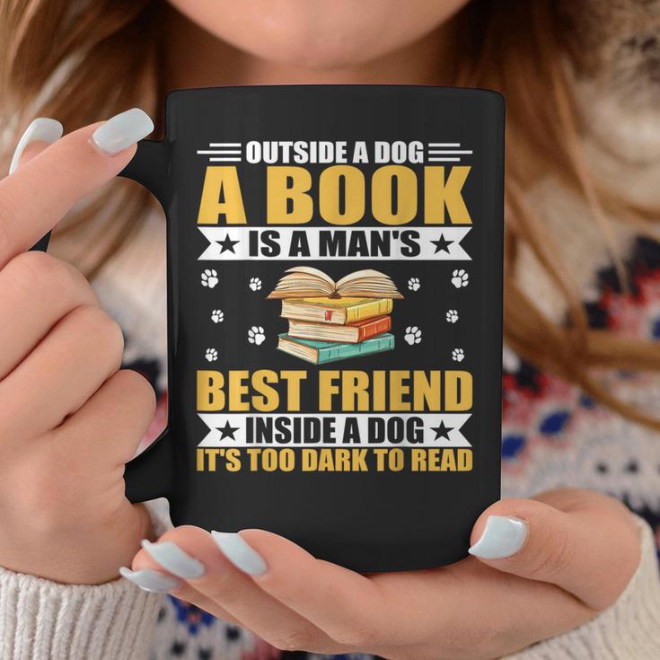 Book Lover Outside a Dog a Book Is a Man's Best Friend Graphic Print Coffee Mug Unique Gifts