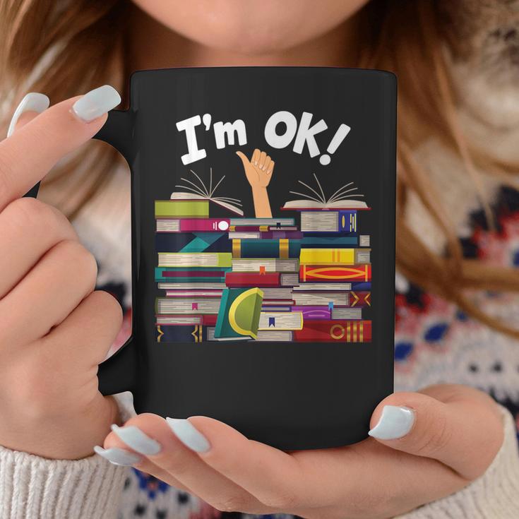Book Lovers Bookworm Book Nerd I'm Ok Graphic Print Coffee Mug Unique Gifts