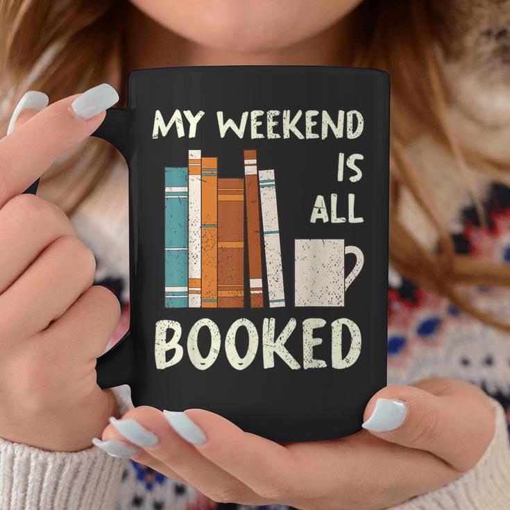 Book Nerd Bookworm My Weekend Is All Booked Reading Graphic Print Coffee Mug Unique Gifts