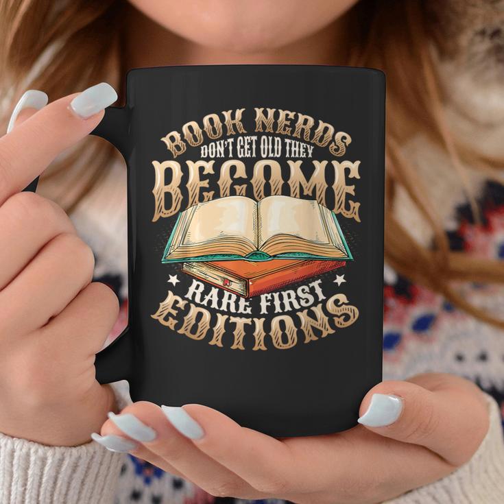 Book Nerds Become Rare First Editions Book Lover Birthday Graphic Print Coffee Mug Unique Gifts