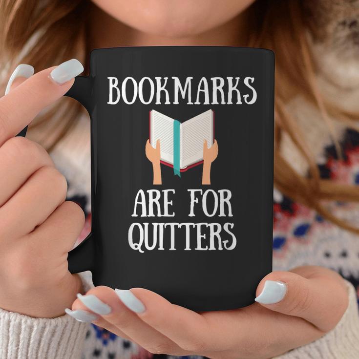 Book Reader Quote Bookmarks Are For Quitters Reading Saying Graphic Print Coffee Mug Unique Gifts