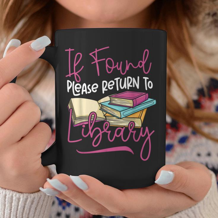 Book Reading If Found Please Return To Library Graphic Print Coffee Mug Unique Gifts